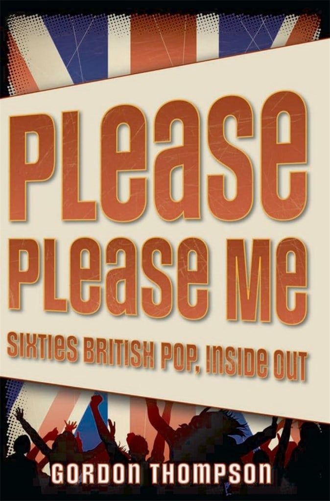 Please Please Me Sixties British Pop, Inside Out